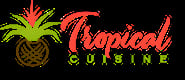 Tropical Cuisine Restaurant
